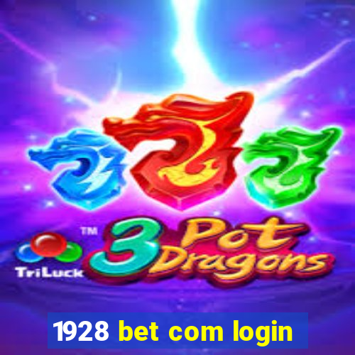 1928 bet com login